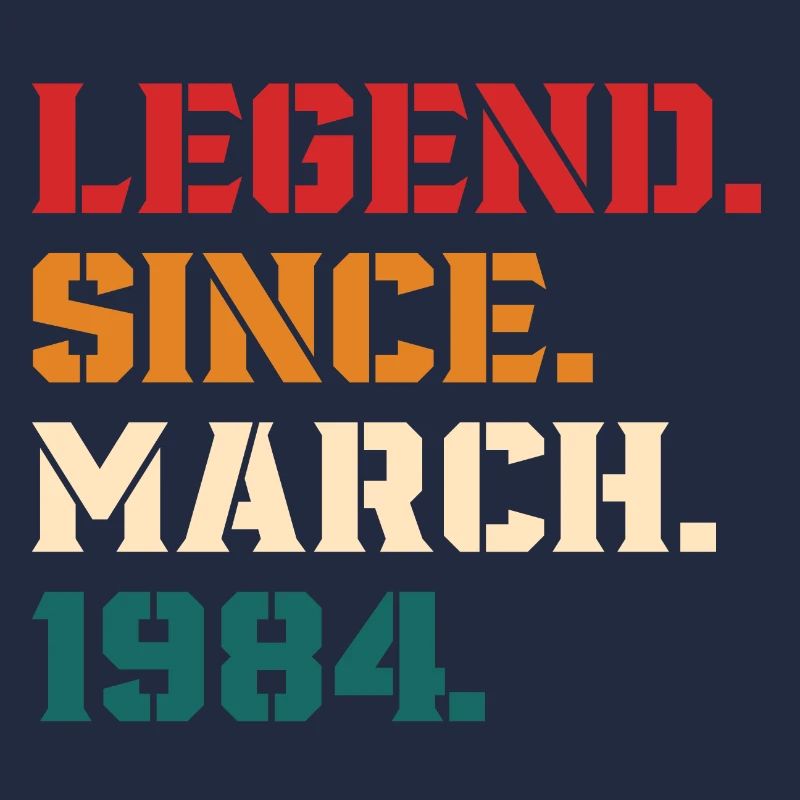 Legend Since March 1984