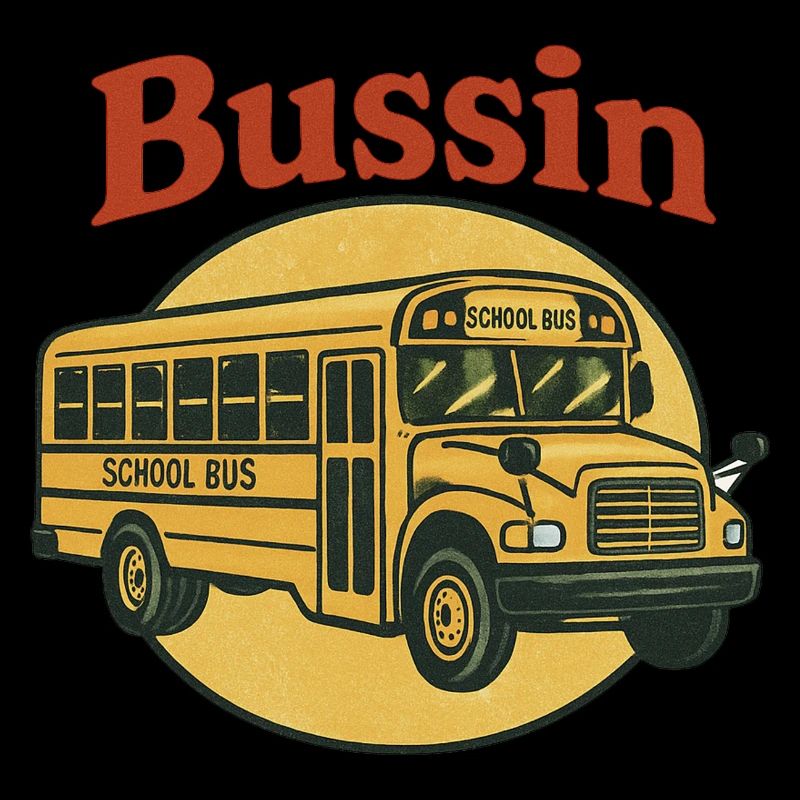 Bussin