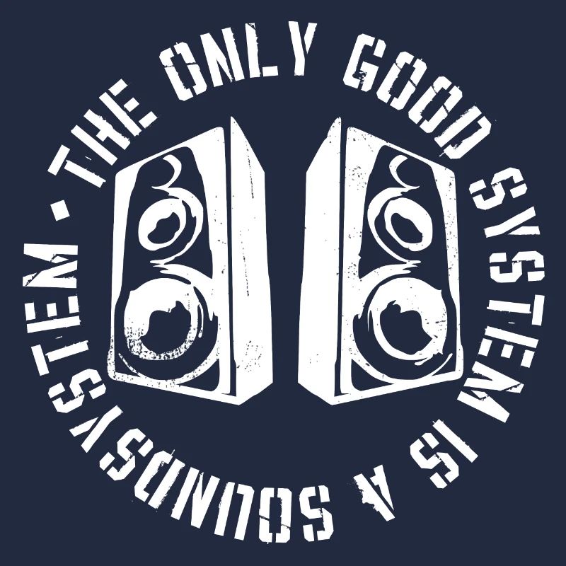 The only good system is a soundsystem