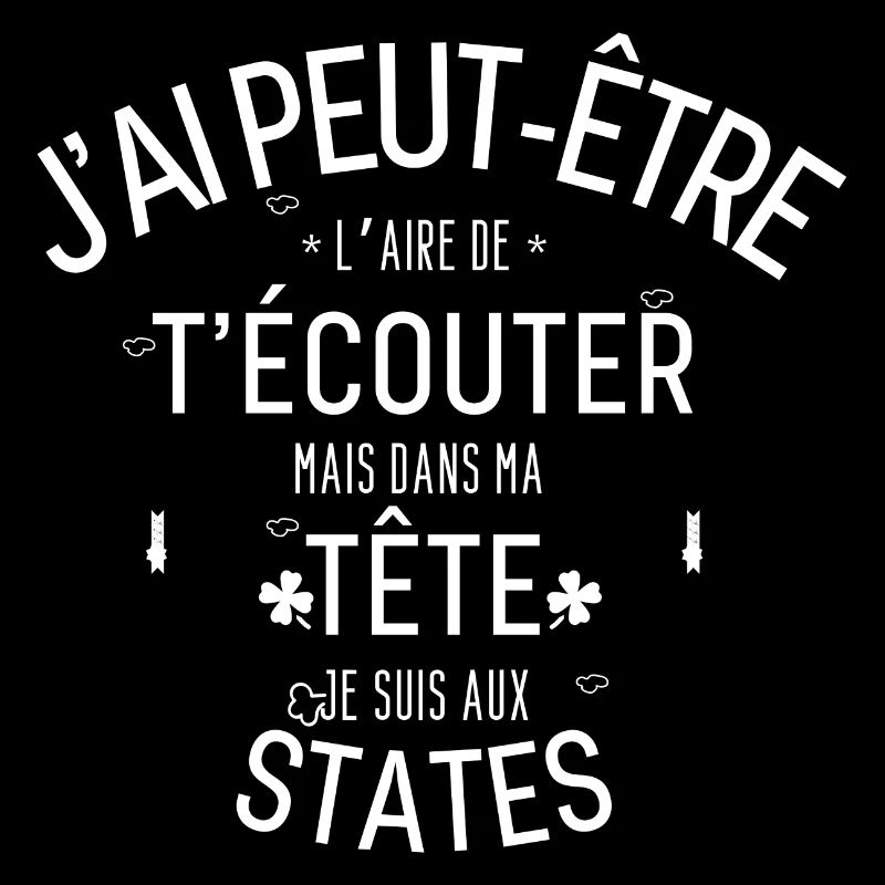 Dans ma Tête je suis Aux States