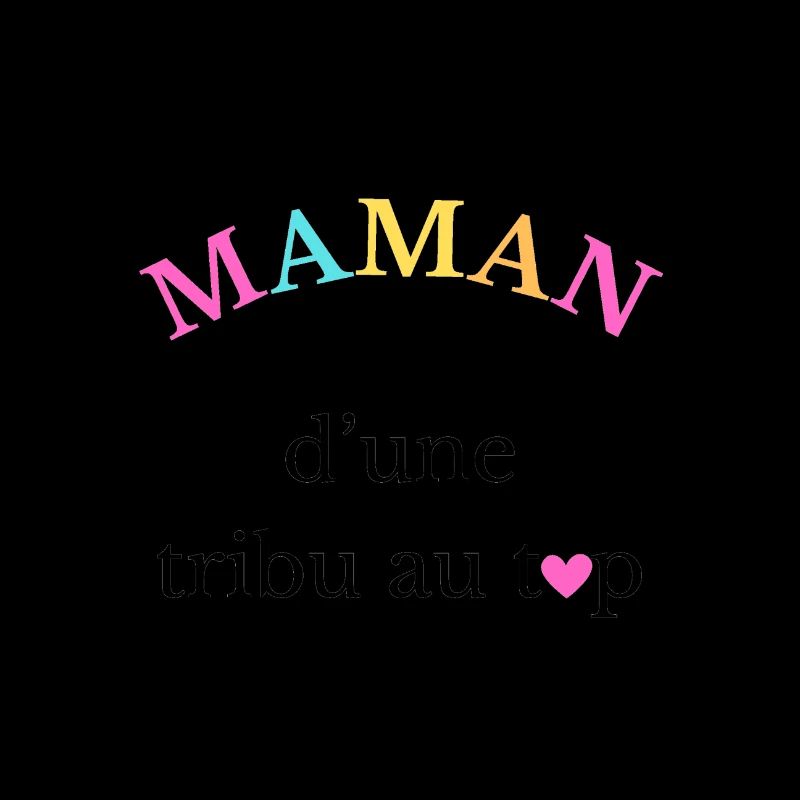 Maman d'une tribu au top