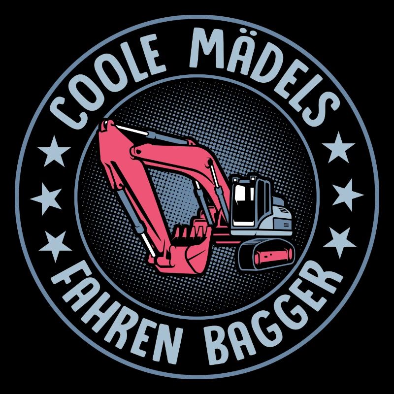 Coole Mädels fahren Bagger Frau Baggerfahrer