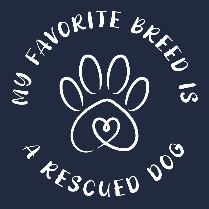 Favorite breed? Rescued dog!