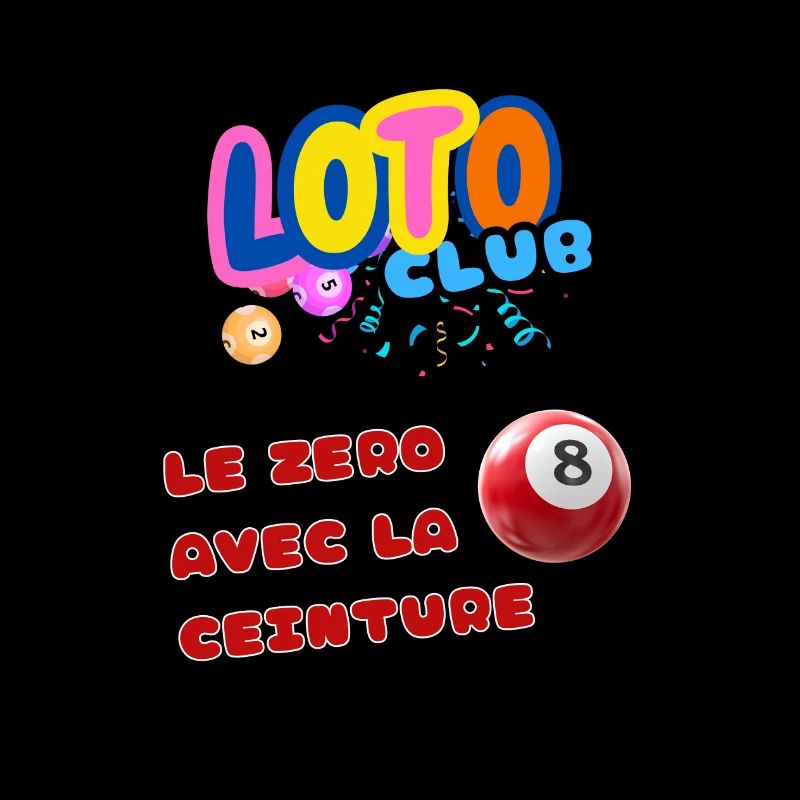 LOTO - BINGO - 8 - LE ZERO AVEC LA CEINTURE