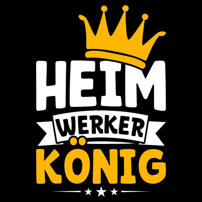 Heimwerker König – Lustiges Handwerker Design