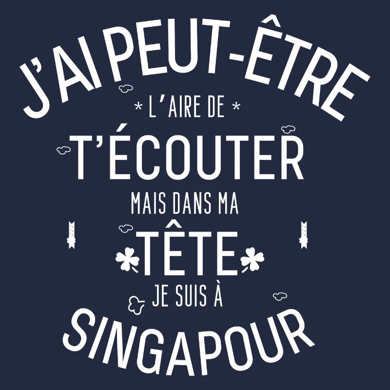 Dans ma Tête je suis à Singapour