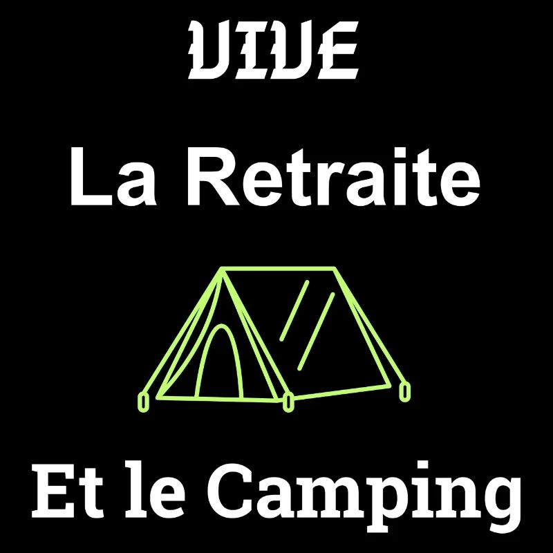 Vive la Retraite et le Camping