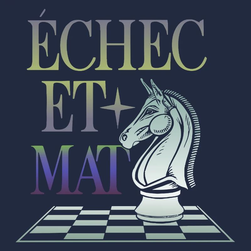 Echec et Mat