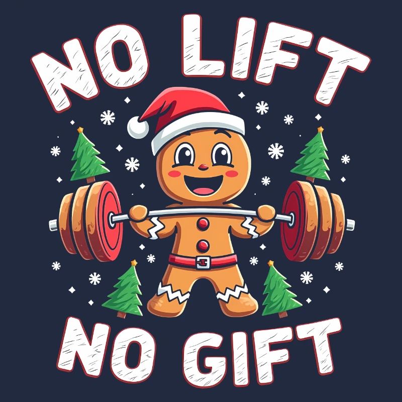 No Lift No Gift - Bodybuilder Gingerbread Man