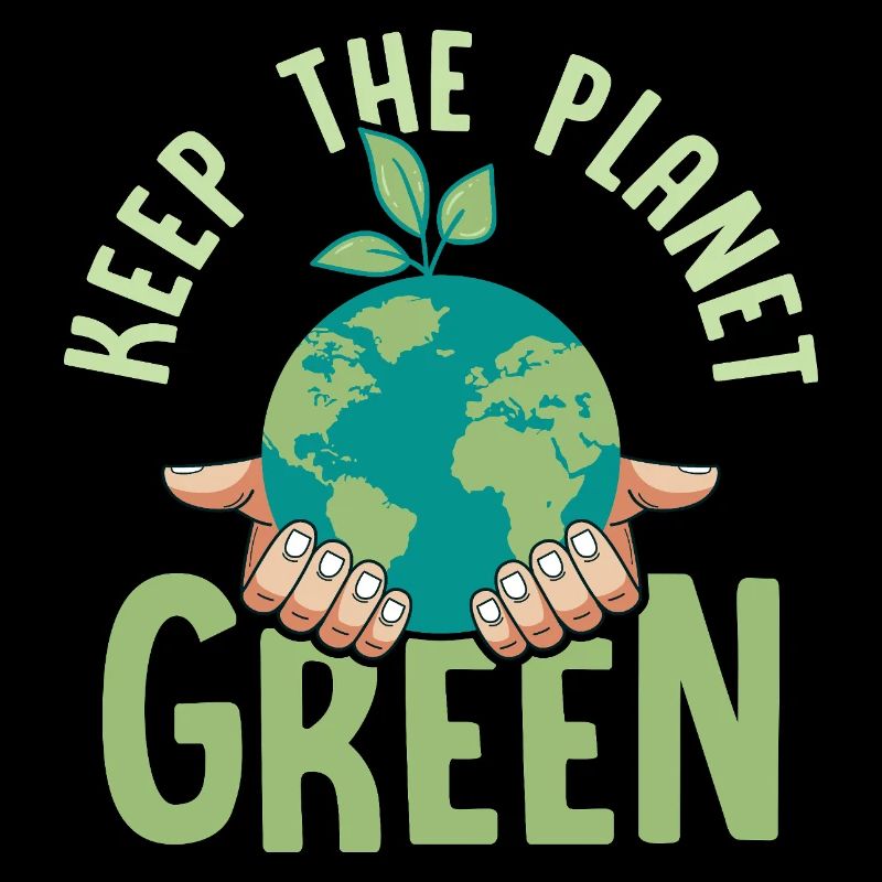 Keep The Planet Green Planet Earth Day