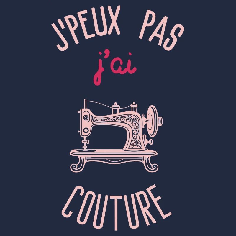 J peux pas j ai couture