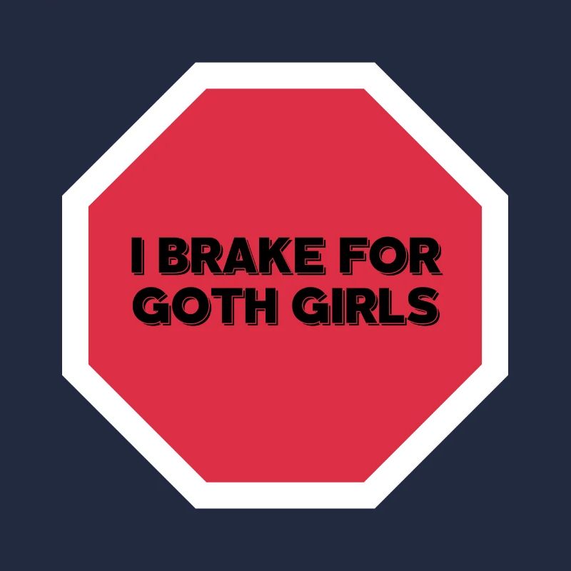 JE FREINE POUR LES FILLES GOTHIQUES