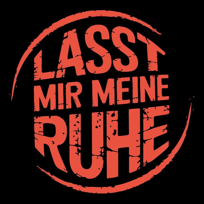 Lasst mir meine Ruhe - einfach in Ruhe lassen