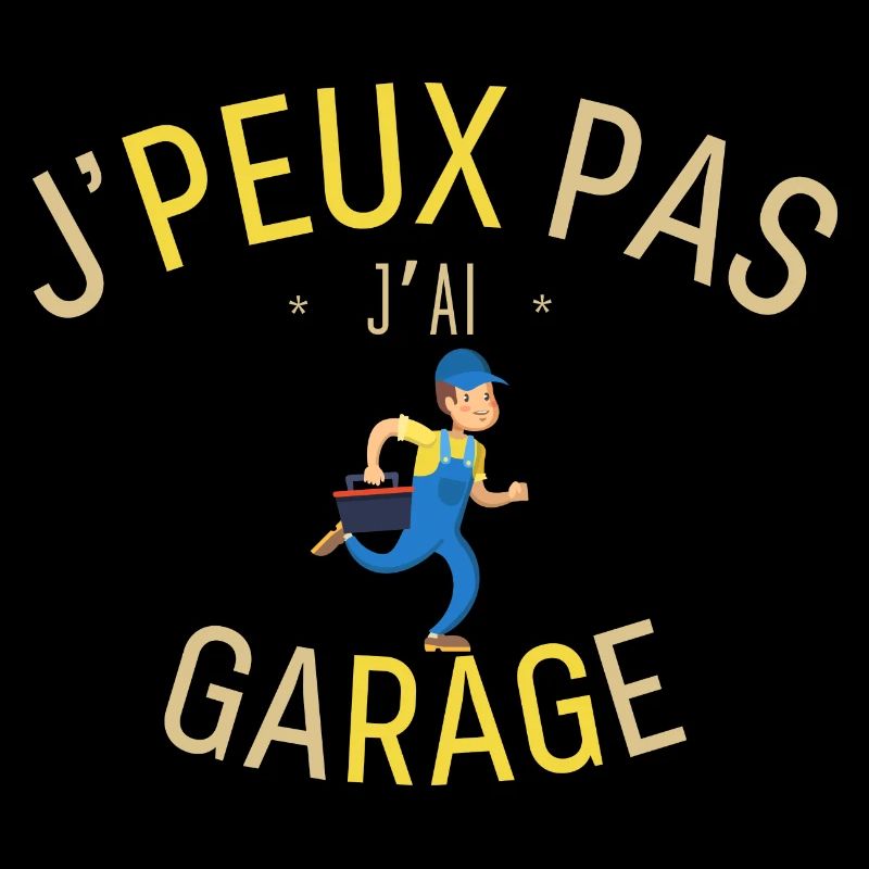 J'peux pas j'ai Garage