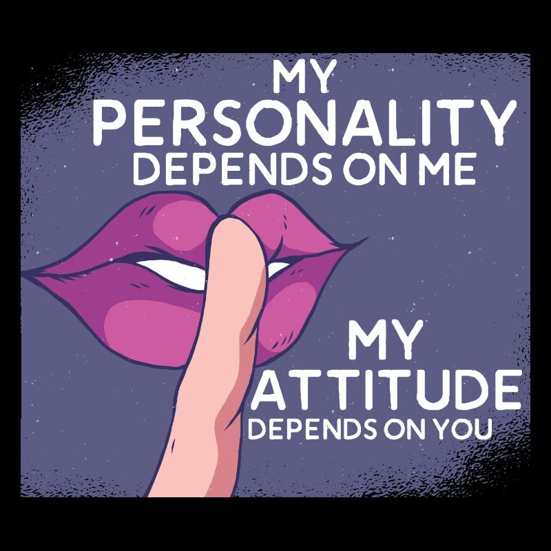 Ma personnalité dépend de mon attitude