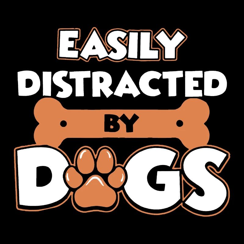 Easily Distracted by Dogs