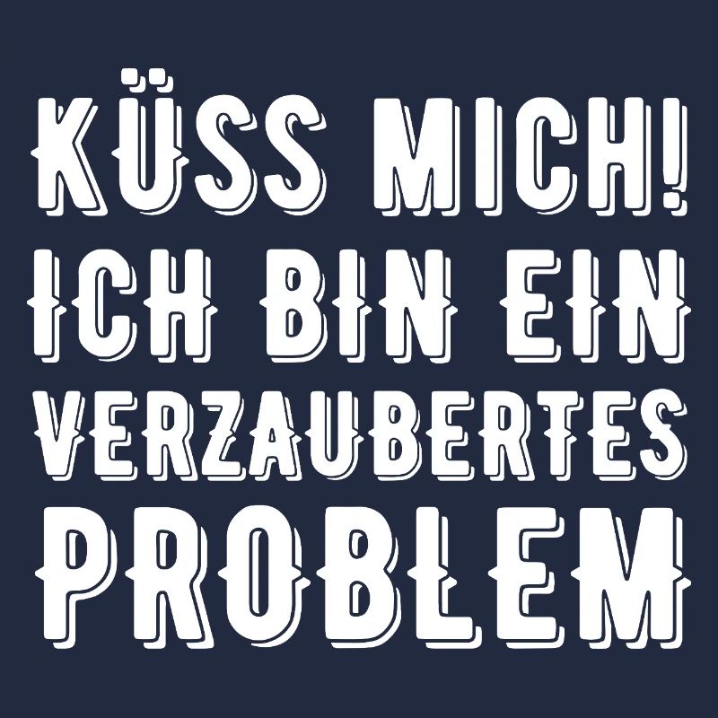 Küss mich ich bin ein verzaubertes Problem