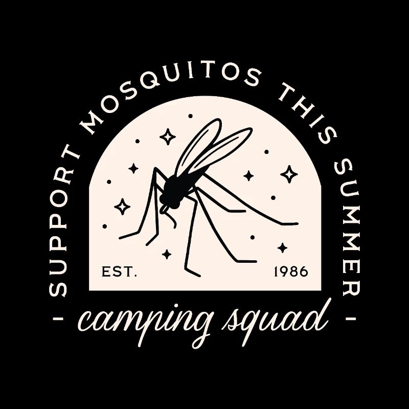 Camping moustiques drôles de camp squad citations sarcastiques