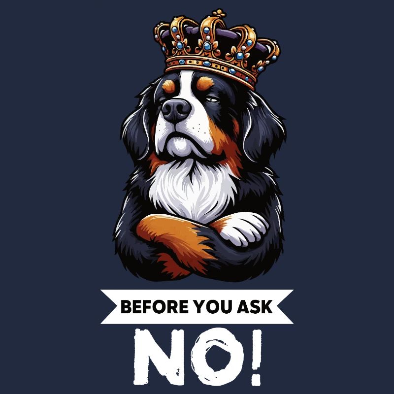 Before You Ask Berner Sennenhund Sennenhunde 