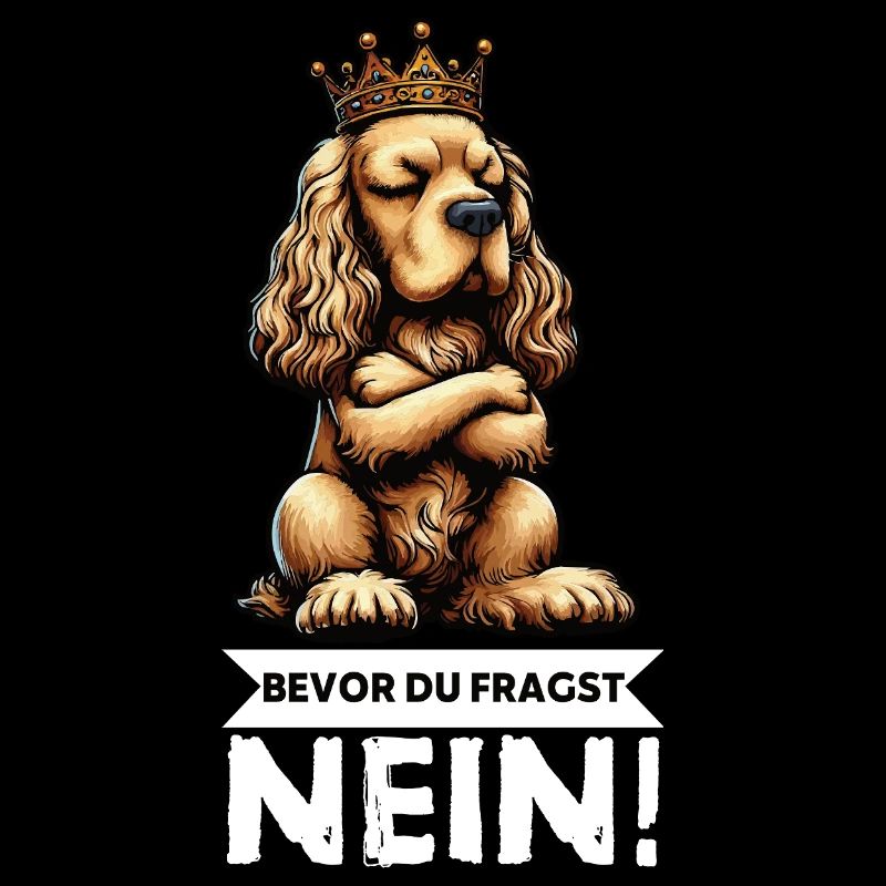 Bevor Du Fragst Cocker Spaniel Cockerhund 