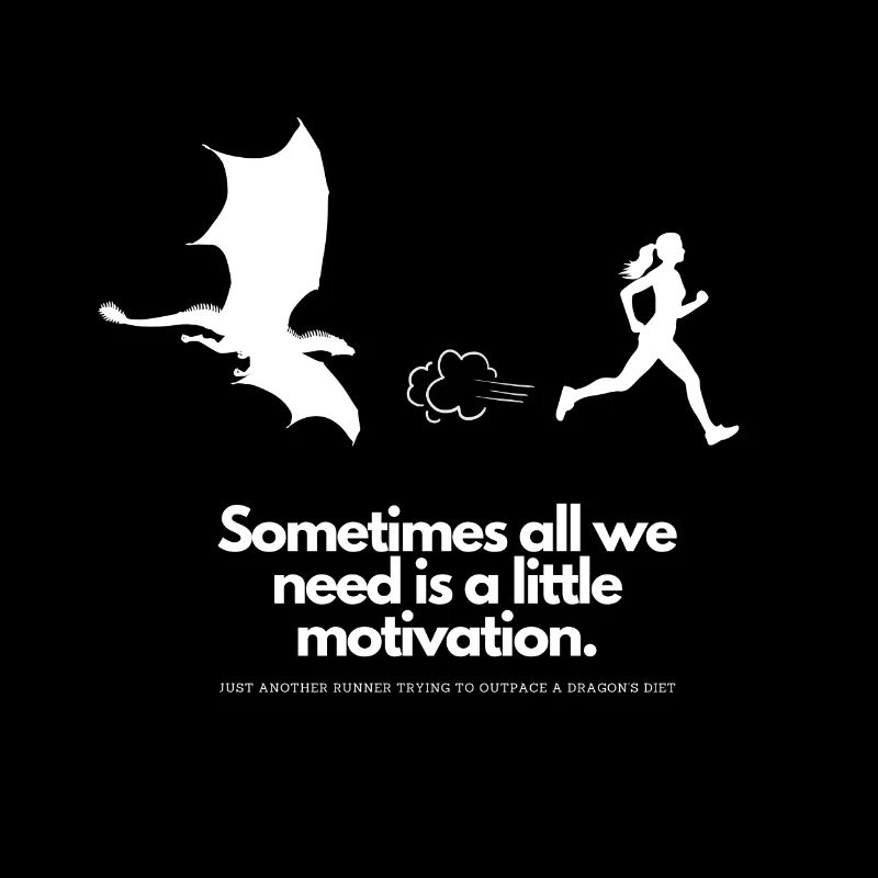 Extra Portion Motivation für Läuferin Drache