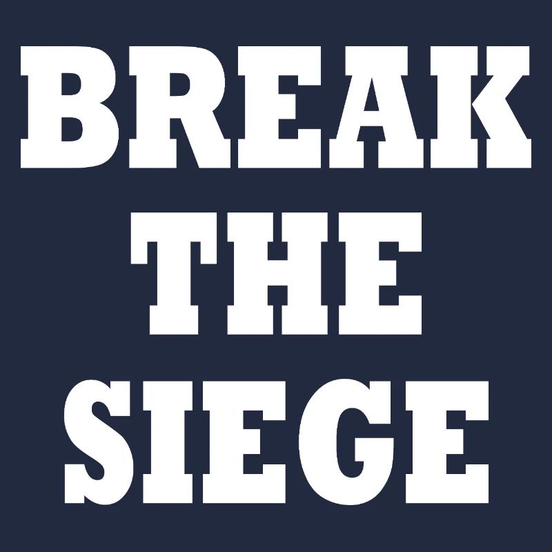 break the siege