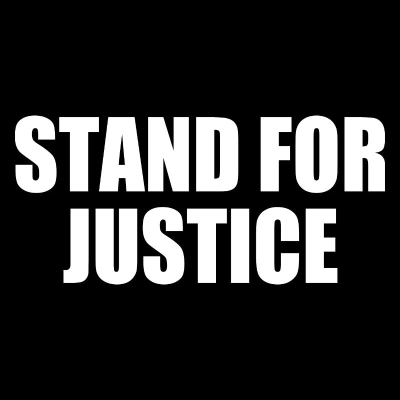 Stand for justice