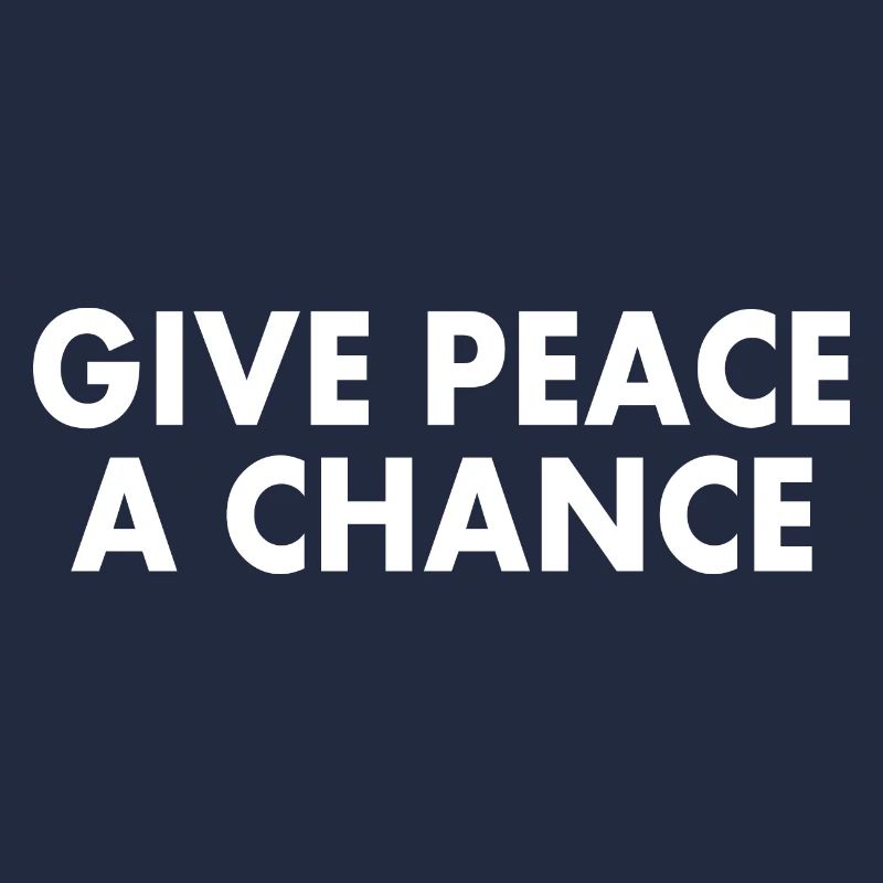 Give peace a chance
