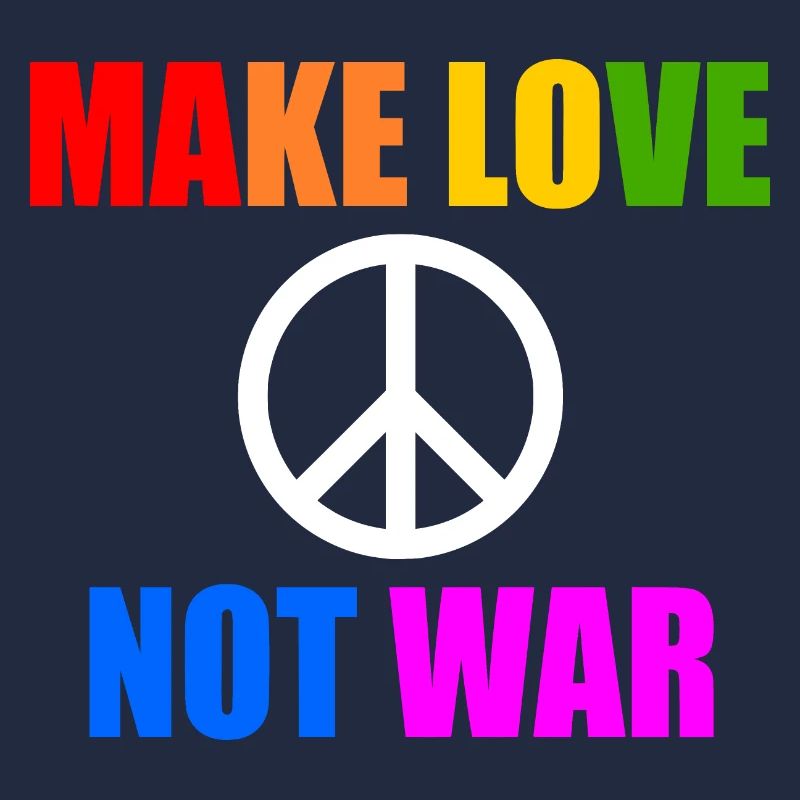 Make love not war