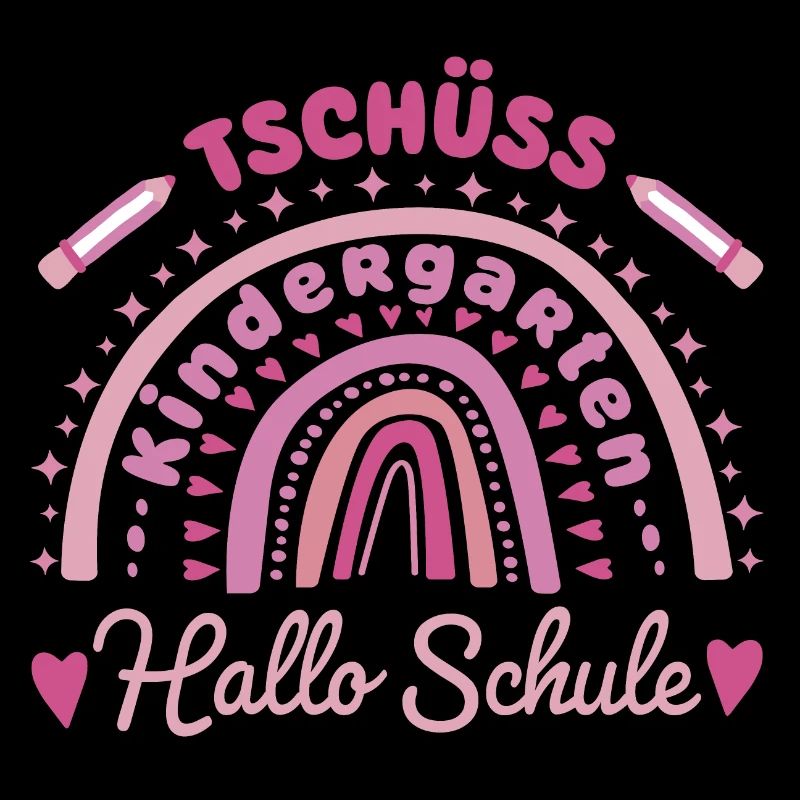 TSCHÜSS KINDERGARTEN - HALLO SCHULE - Einschulung