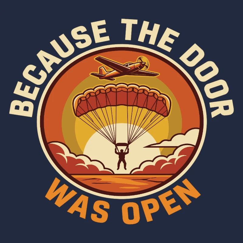 Humour de parachutisme parce que la porte était ouverte