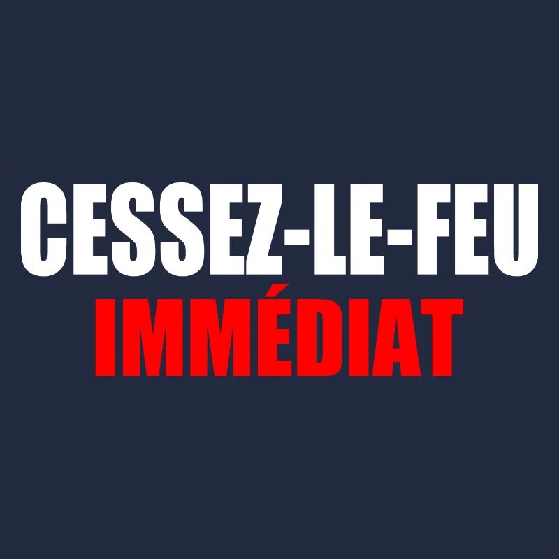 CESSEZ-LE-FEU