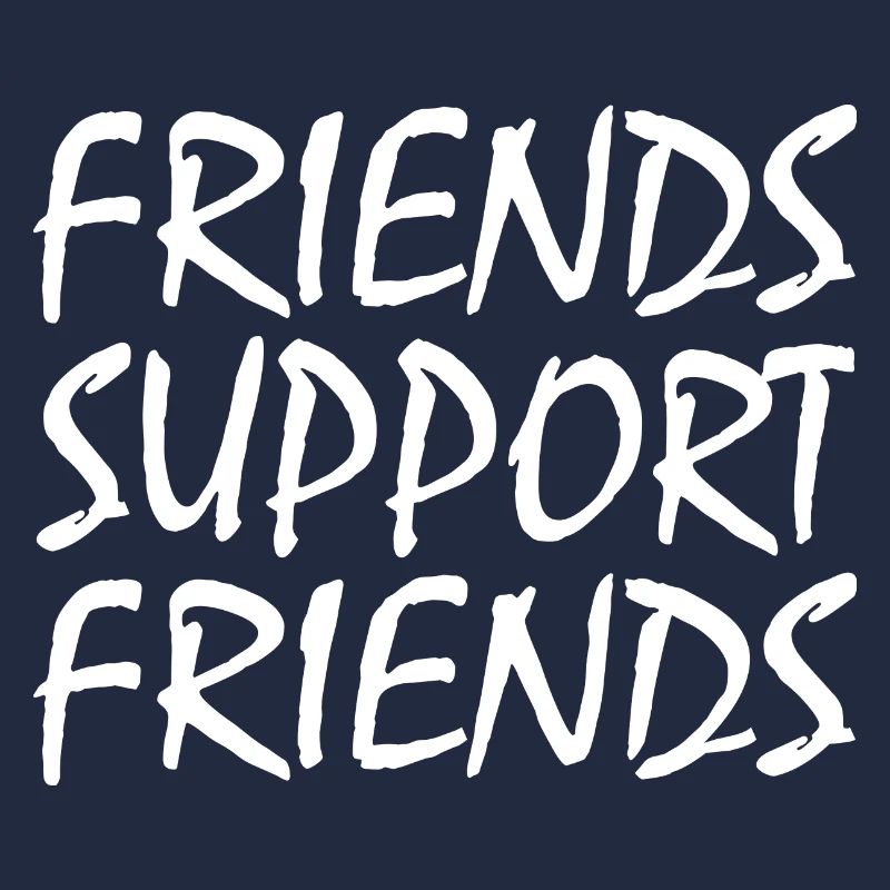 friends supporting friends