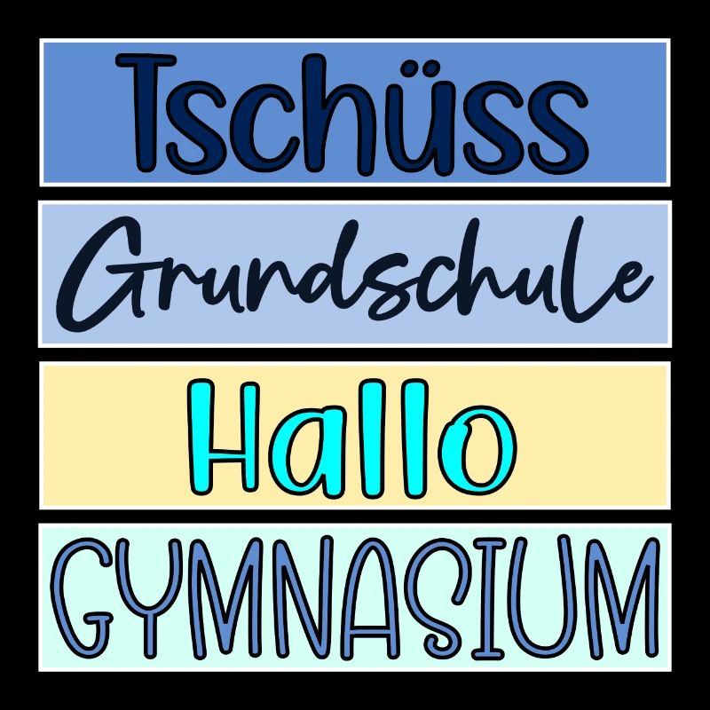 TSCHÜSS GRUNDSCHULE - HALLO GYMNASIUM