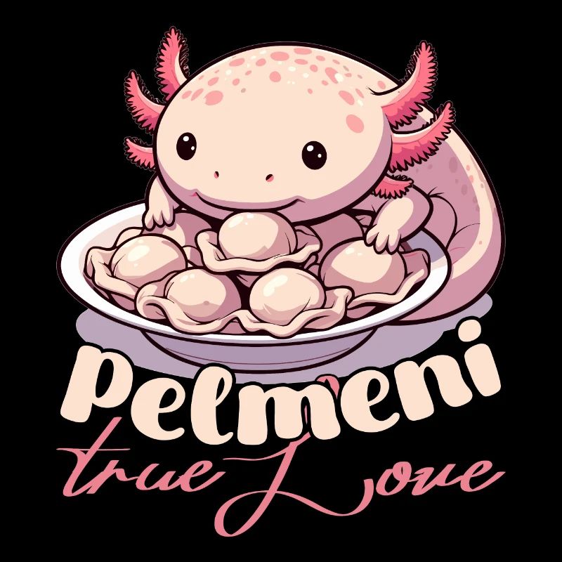 Axolotl Pelmeni True Love Gift