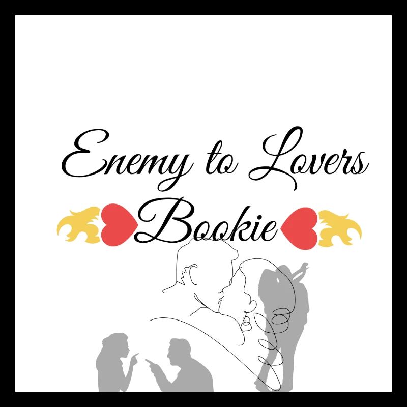 Enemy to lovers bookie design