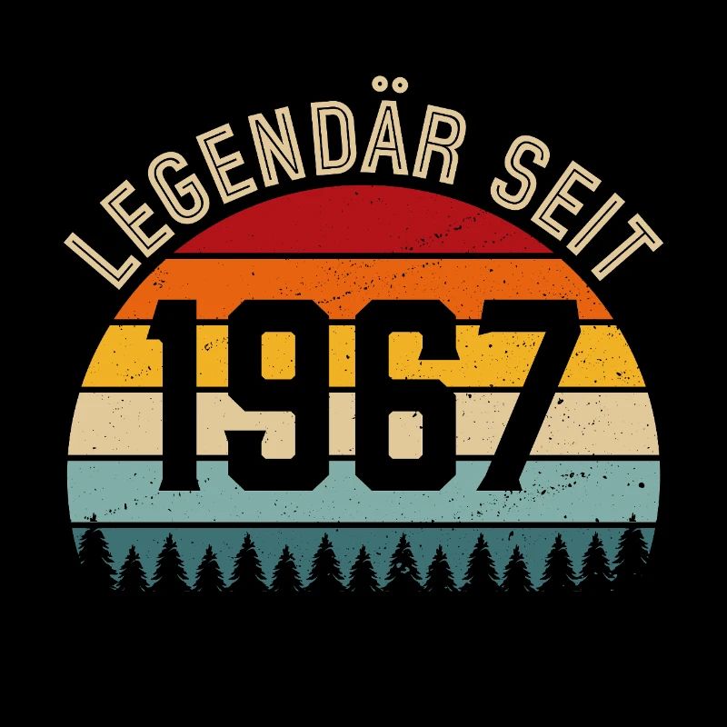 Legendary since 1967 – born in 1967