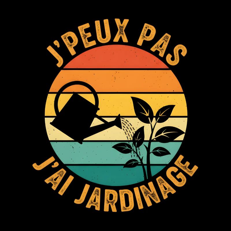 J'peux pas j'ai jardinage