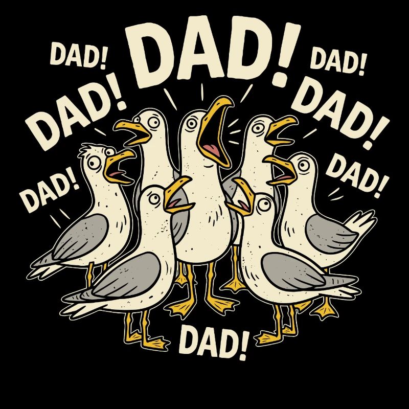Dad Seagull Funny Father's Day Humor Papa Seagulls
