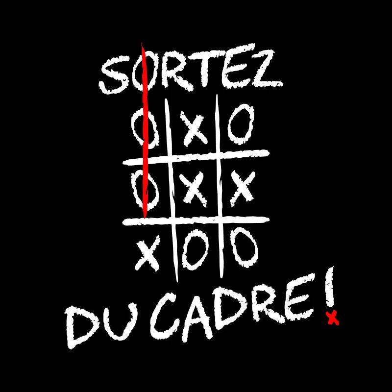 SORTEZ DU CADRE !