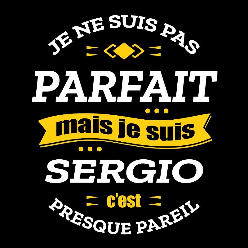 SERGIO PARFAIT - PRENOM SERGIO