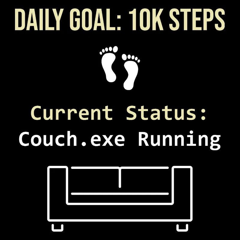 Tagesziel 10k Schritte Aktueller Status Couch.exe