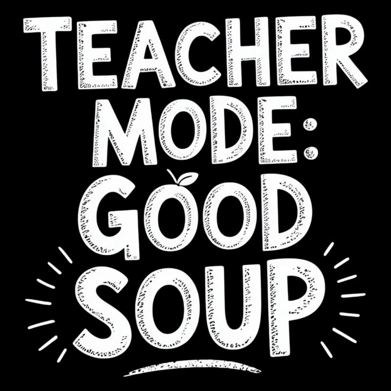 Mode Professeur Bonne soupe Dit Professeur