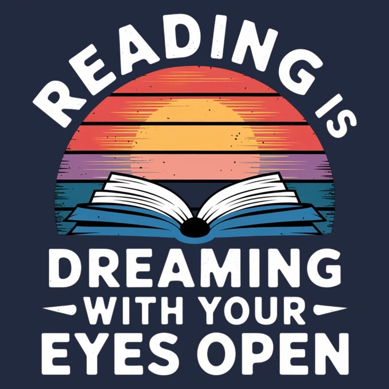 Reading Is Dreaming With Your Eyes Open 11