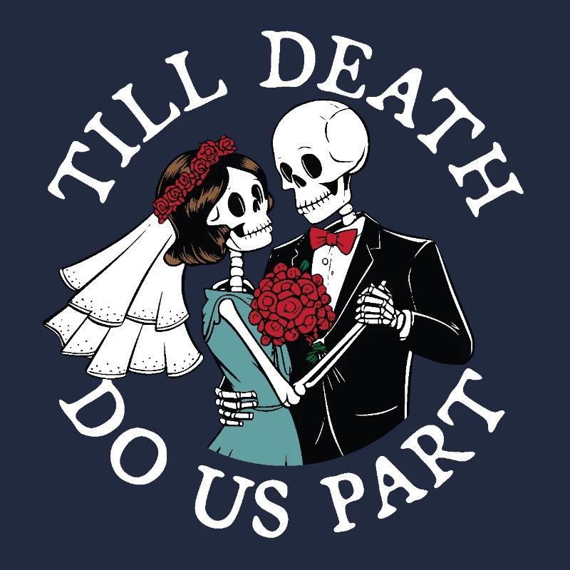 Till death do us part