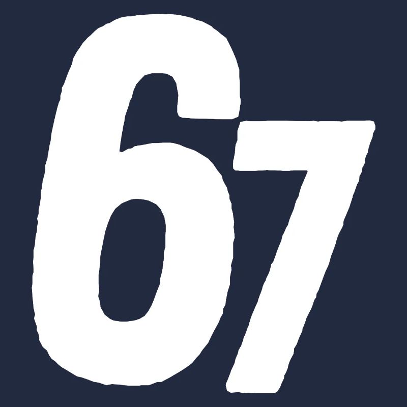 67 Six Seven