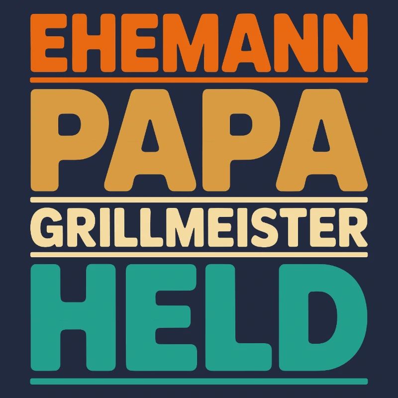 Ehemann Papa Grillmeister Held