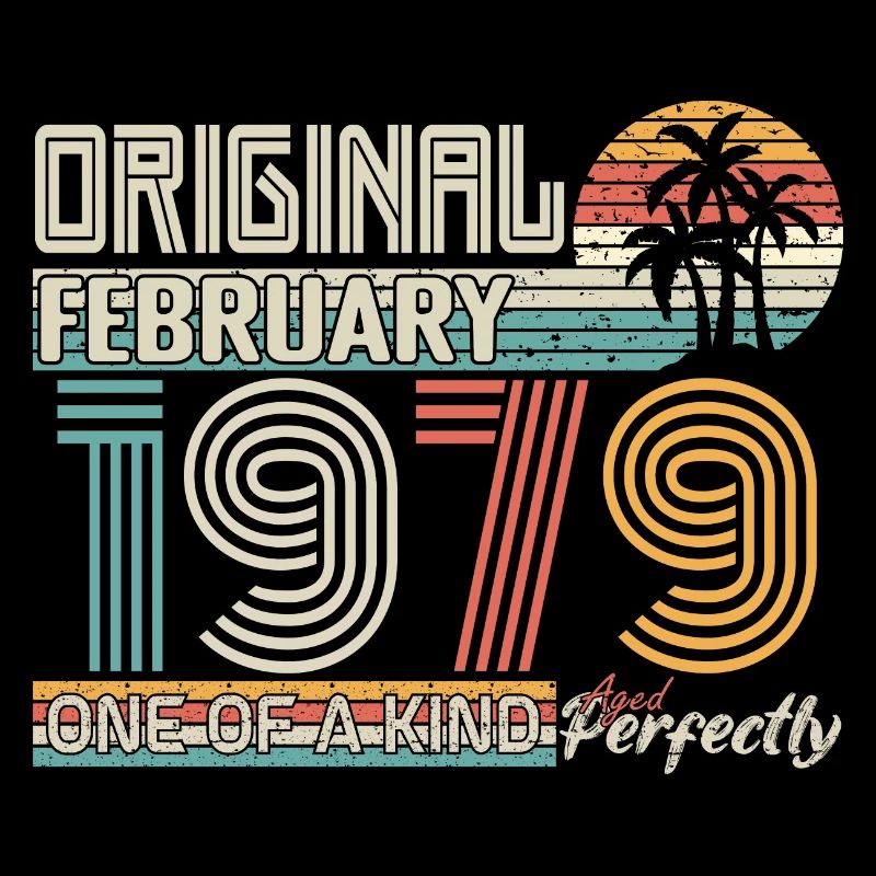 February 1979 Birthday February 1979 Gift