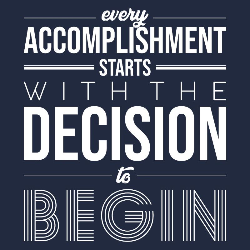 Begin with the Decision: Bold Typography