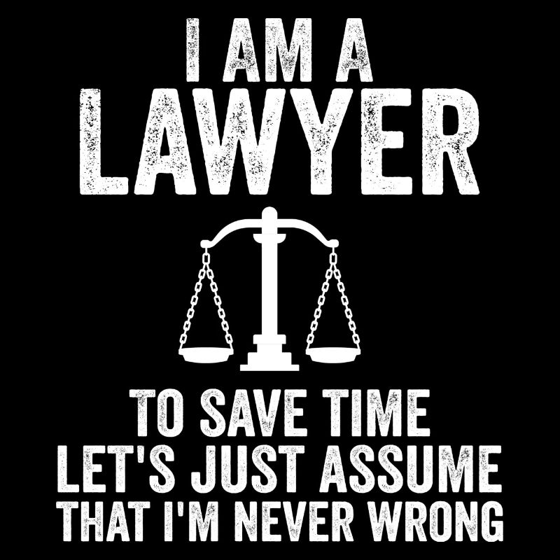 I Am A Lawyer
